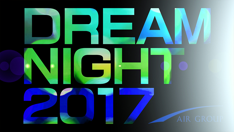 【AIR GROUP】歌舞伎町トップホスト達が夢の競演!!DREAM NIGHT2017