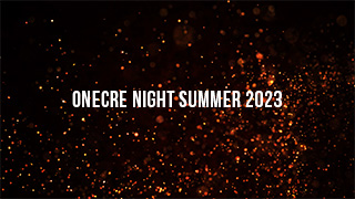 ONECRE NIGHT SUMMER2023
